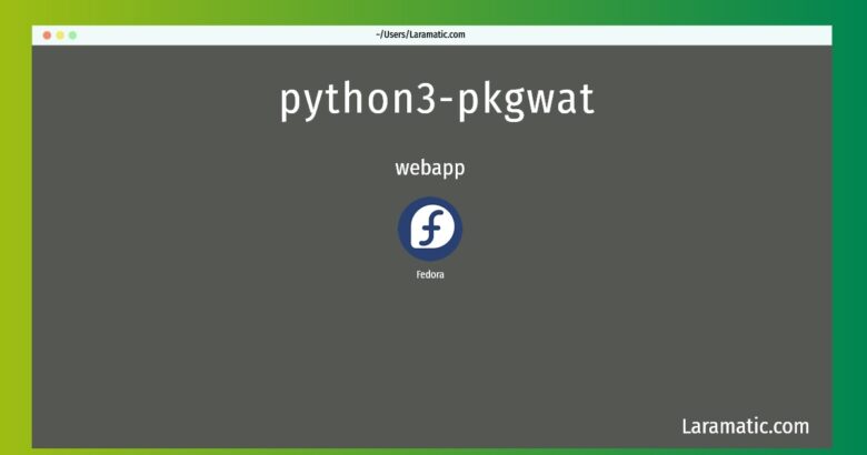 python3 pkgwat