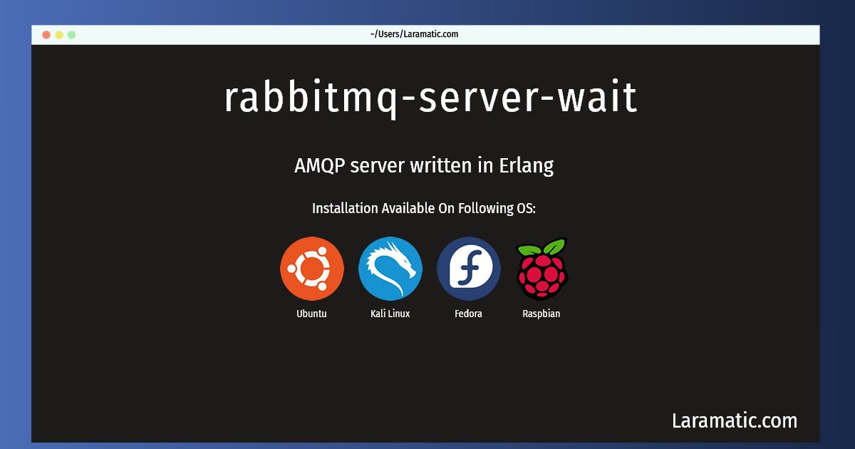 rabbitmq server wait