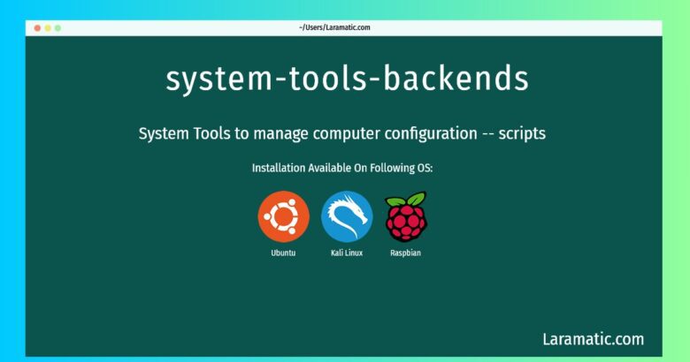 system tools backends