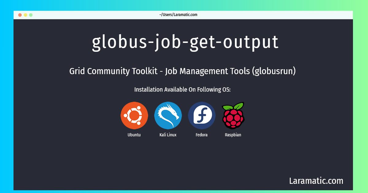 globus job get output