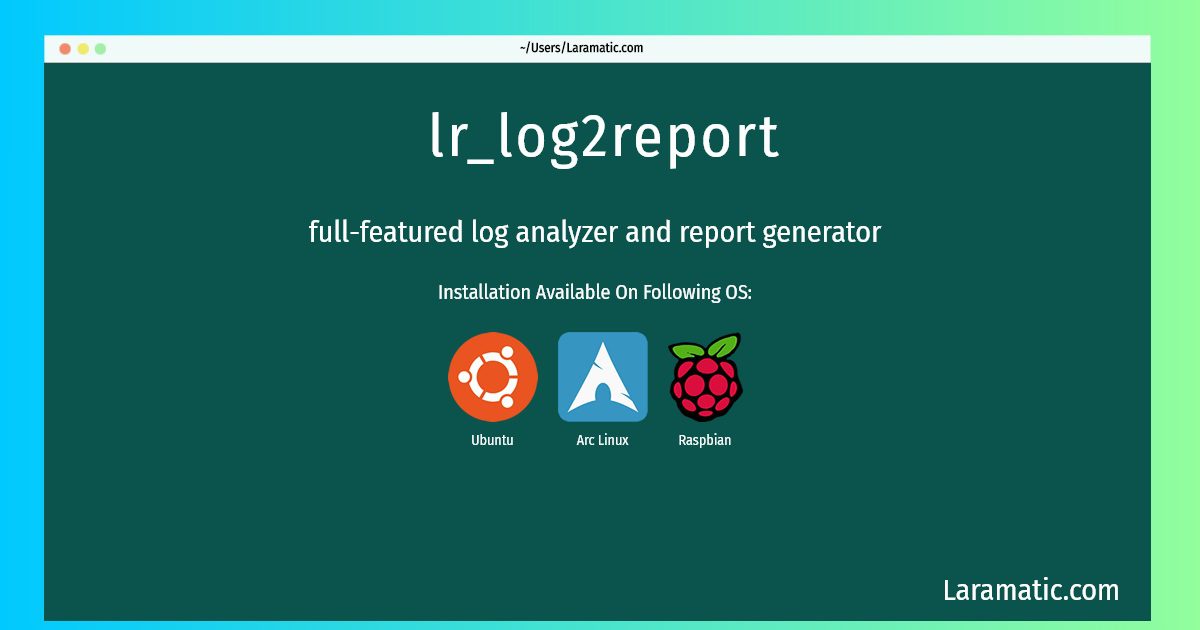 lr log2report