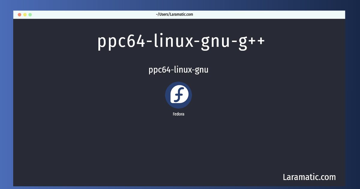 ppc64 linux gnu g