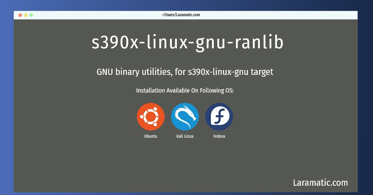 s390x linux gnu ranlib
